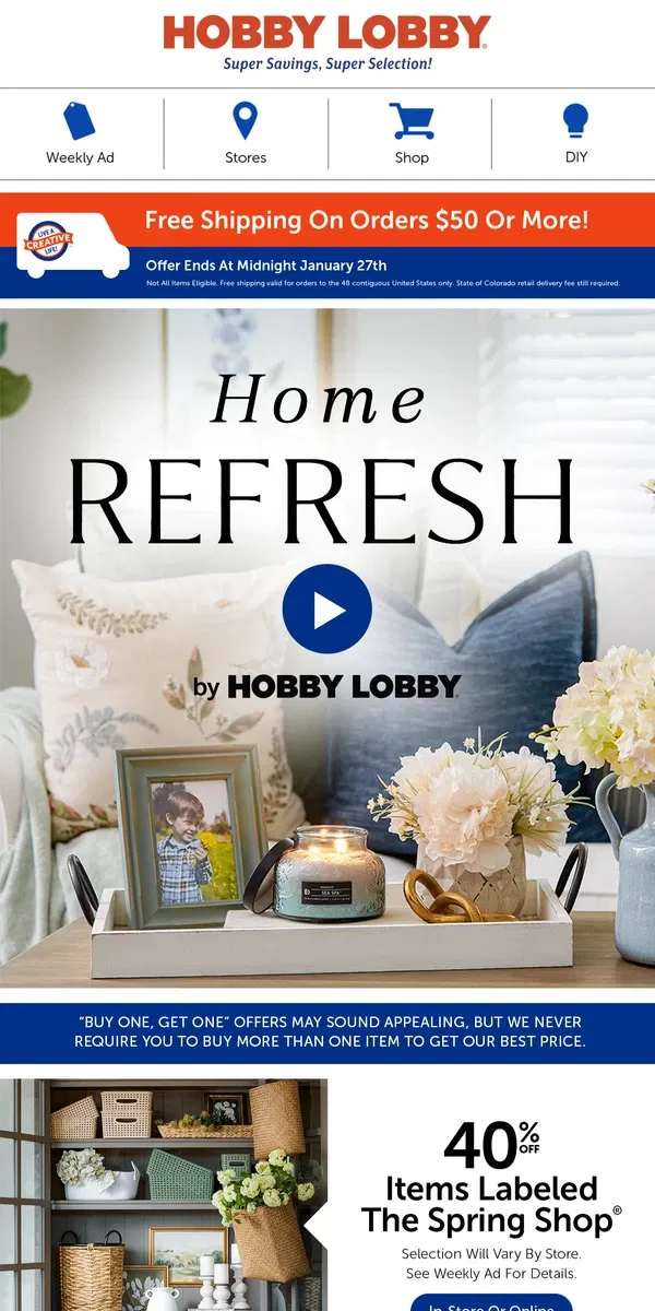 Email from Hobby Lobby. See Our Home Refresh Video ✨