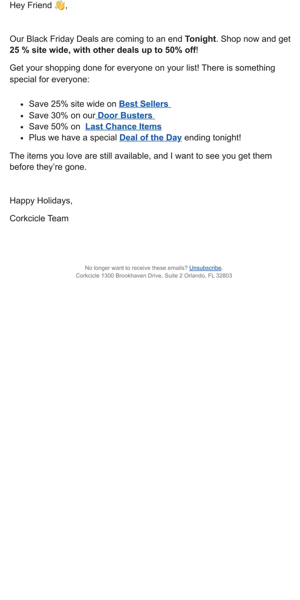 Email from CORKCICLE. We’re in the FINAL HOURS…Up to 50% off Black Friday Deals.