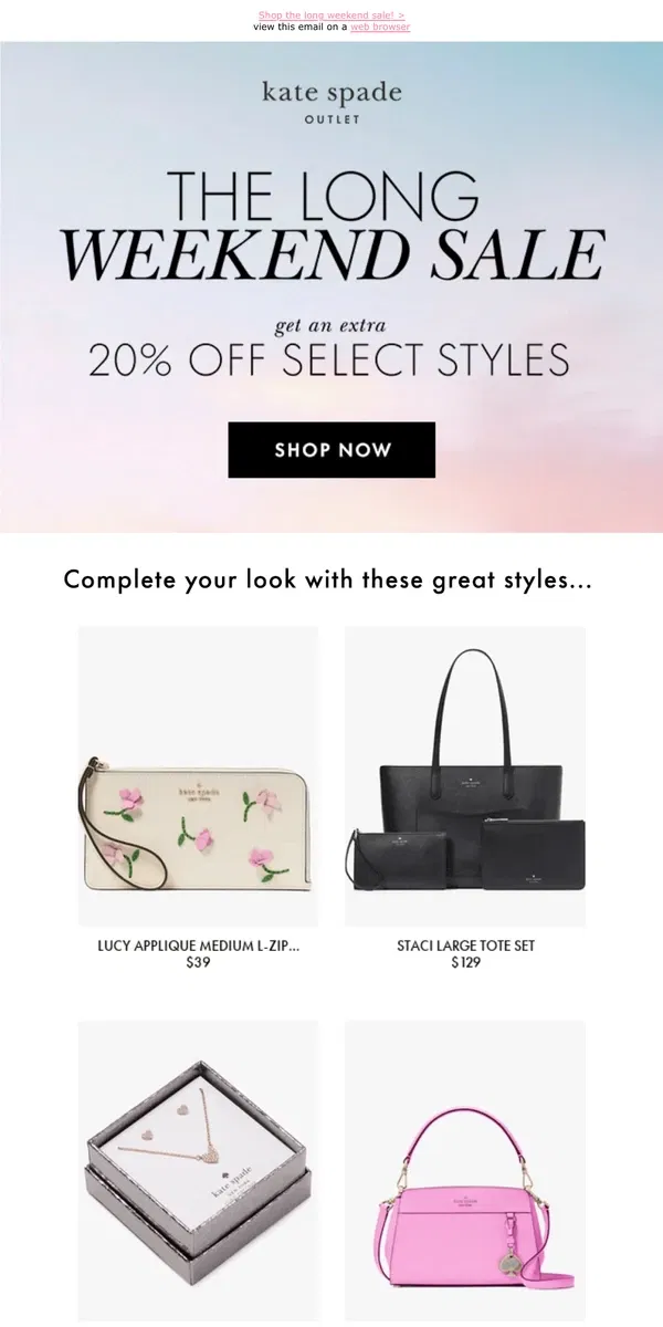 Email from Kate Spade. You're about to miss up to 70% off + extra 20% off