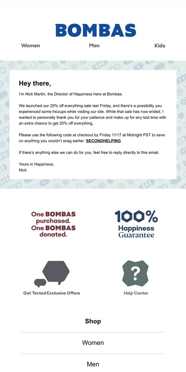 Email from Bombas. One More Chance for 25% Off, Just for You