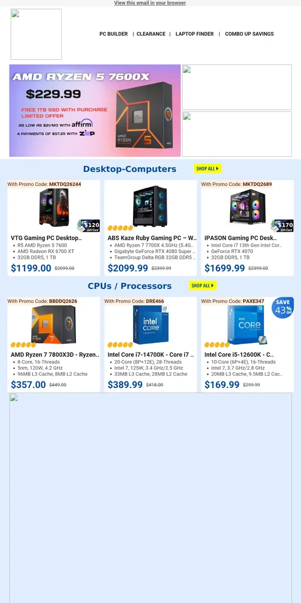 Email from Newegg. $1199.00 VTG Ryzen5 Gaming PC! $169.99 Intel Core i5 Processor!