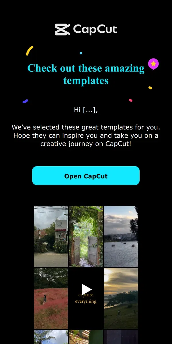 Email from CapCut. Start your creative journey with templates