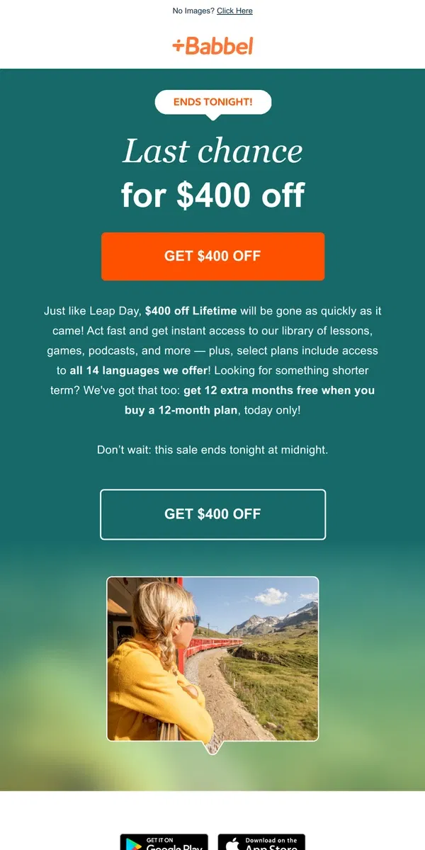 Email from Babbel. Well [Name], this is it for $400 off Lifetime 👋