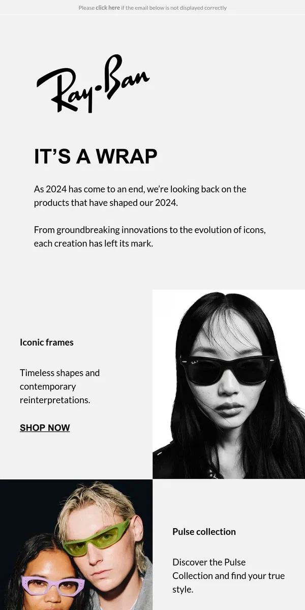 Email from Ray-Ban. 2024: It’s a Wrap