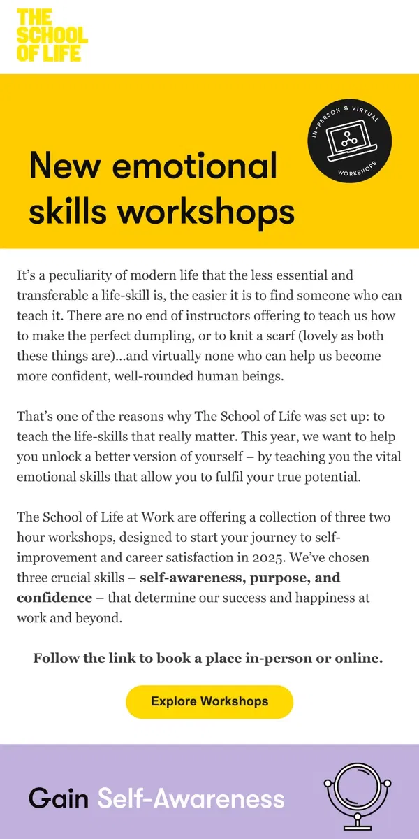 Email from The School of Life. Are you looking for greater self-awareness, purpose and confidence?