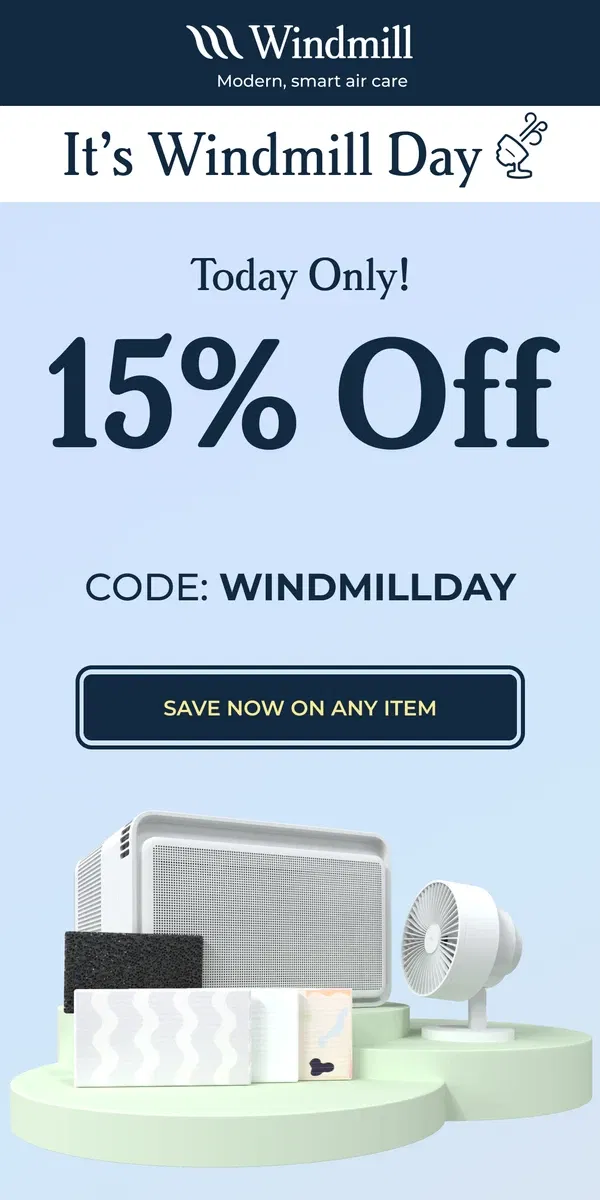 Email from Windmill Air. 🚨15% OFF EVERYTHING TODAY ONLY