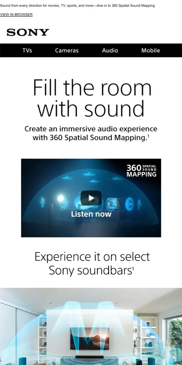 Email from Sony. This Is the Sound of Total Immersion | 360 Spatial Sound Mapping