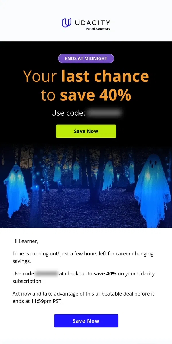 Email from Udacity. 40% off ends at Midnight 👻