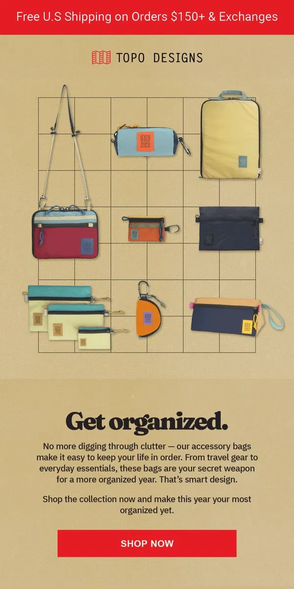 Email from Topo Designs. Get Organized This Year