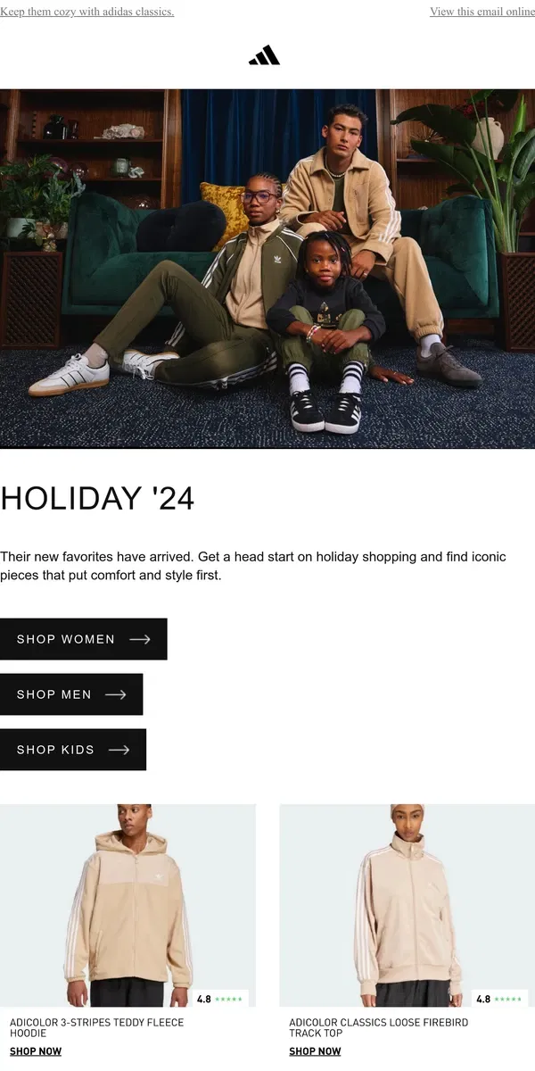 Email from Adidas. We've got the gifts for you and your crew