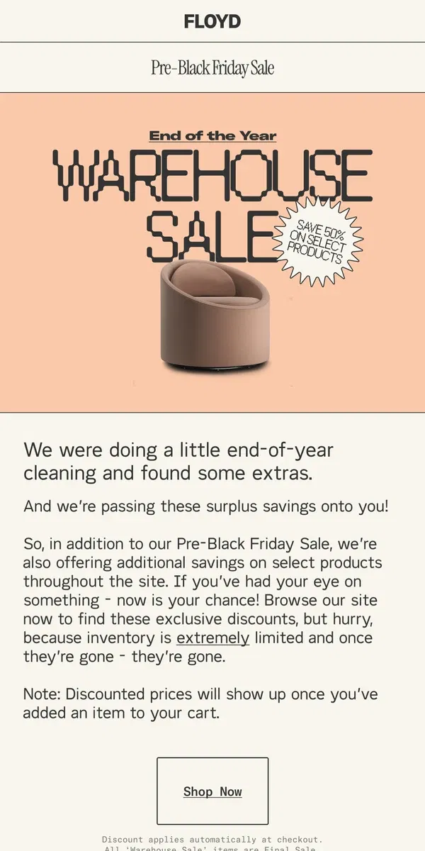 Email from Floyd Home. It's our End of Year Warehouse Sale