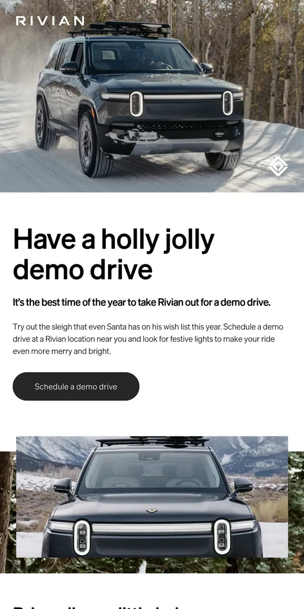 Email from Rivian. Even Santa wants to drive this sleigh...