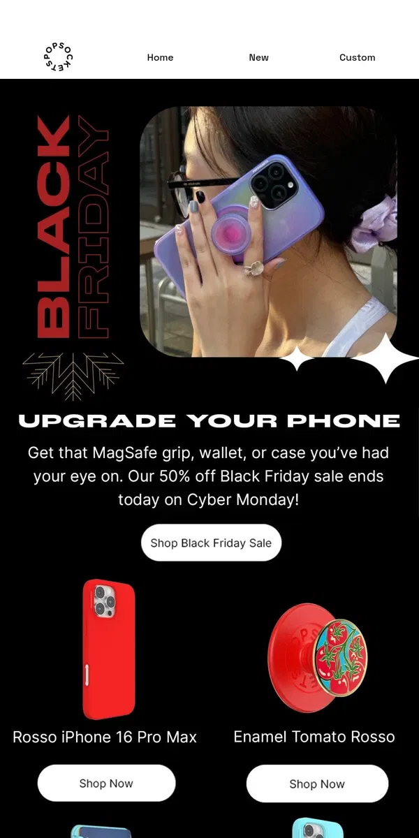 Email from PopSockets. Our 50% off Black Friday sale ends today on Cyber Monday ⏰