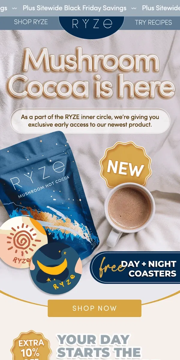 Email from RYZE Mushroom Coffee. 🌟 VIP Access: NEW RYZE Mushroom Cocoa