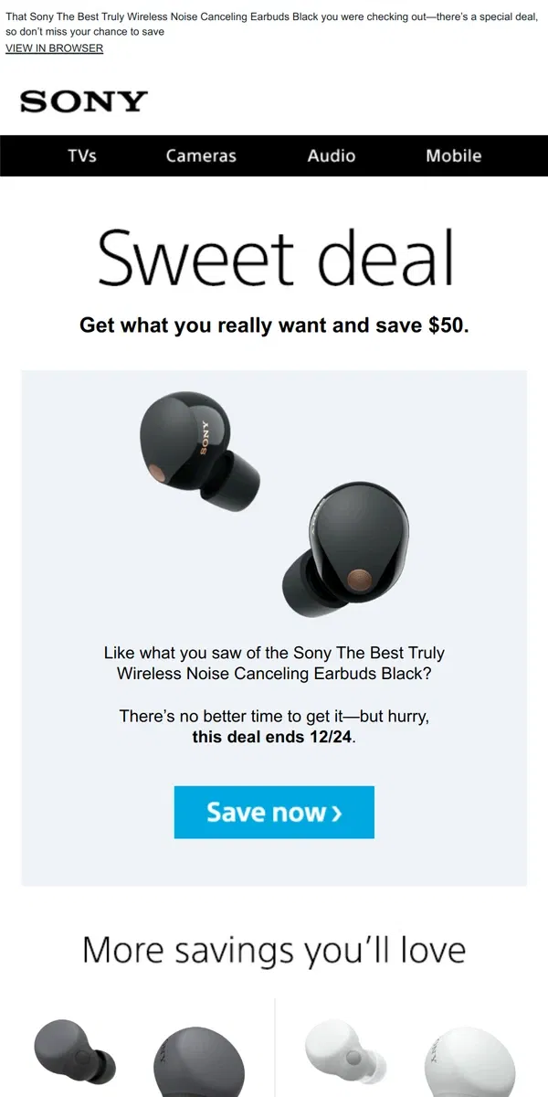 Email from Sony. You Saw It, You Loved It, Now Get It | Plus, Save $50