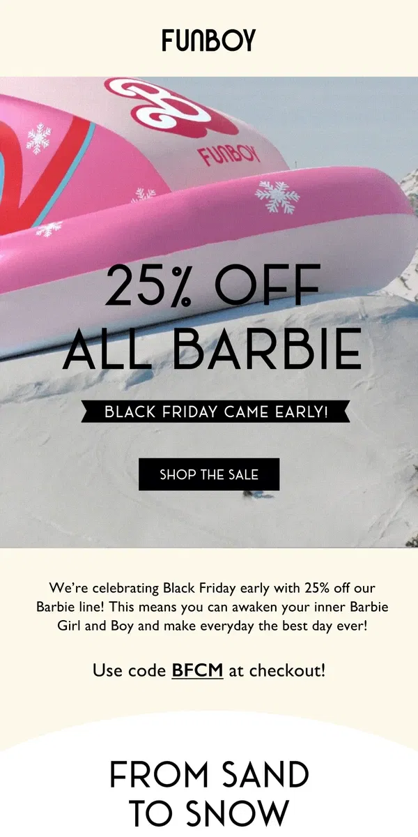 Email from FUNBOY. Barbie Now On Black Friday