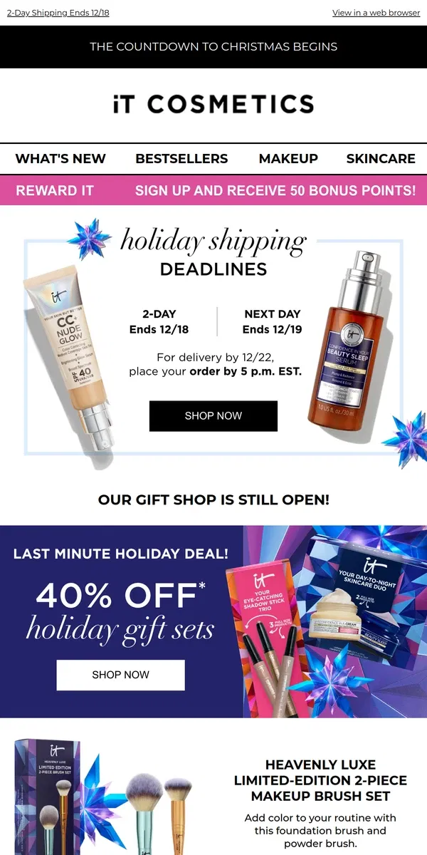 Email from IT Cosmetics. Missed Ground Shipping? There's Still Time!