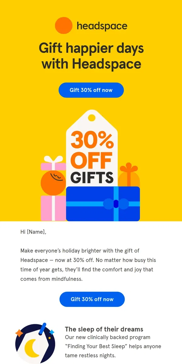 Email from Headspace. Happier holidays for them. 30% off for you.