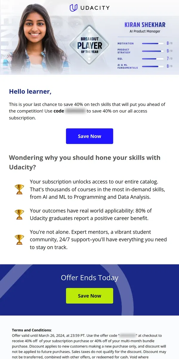 Email from Udacity. Ends today: 40% off your subscription