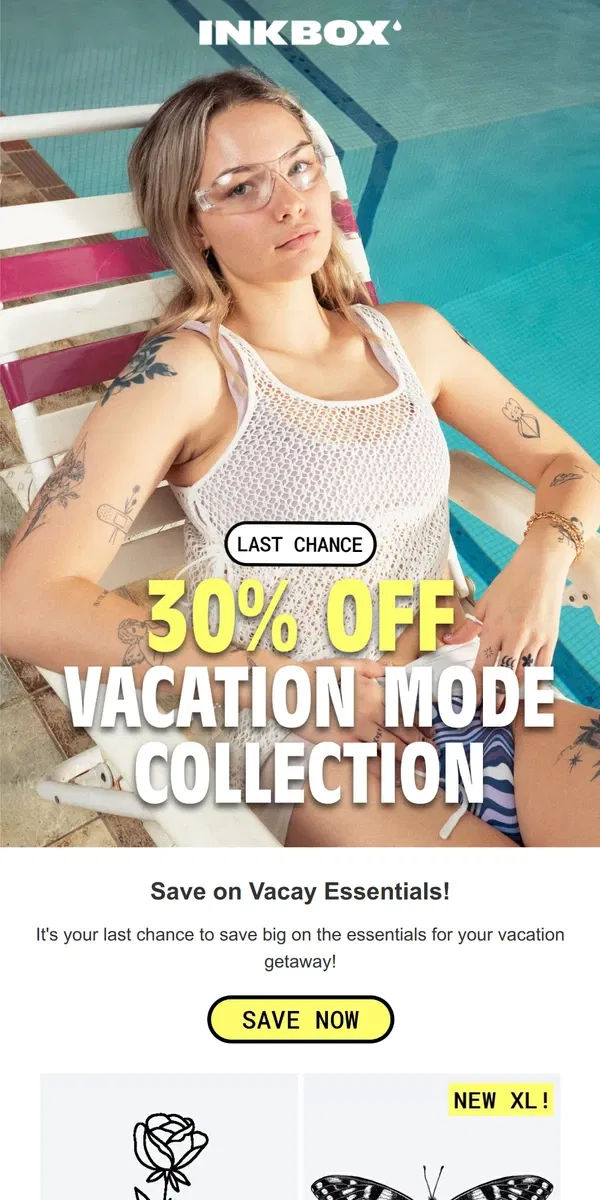 Email from Inkbox. Last Chance to get 30% OFF 🌴