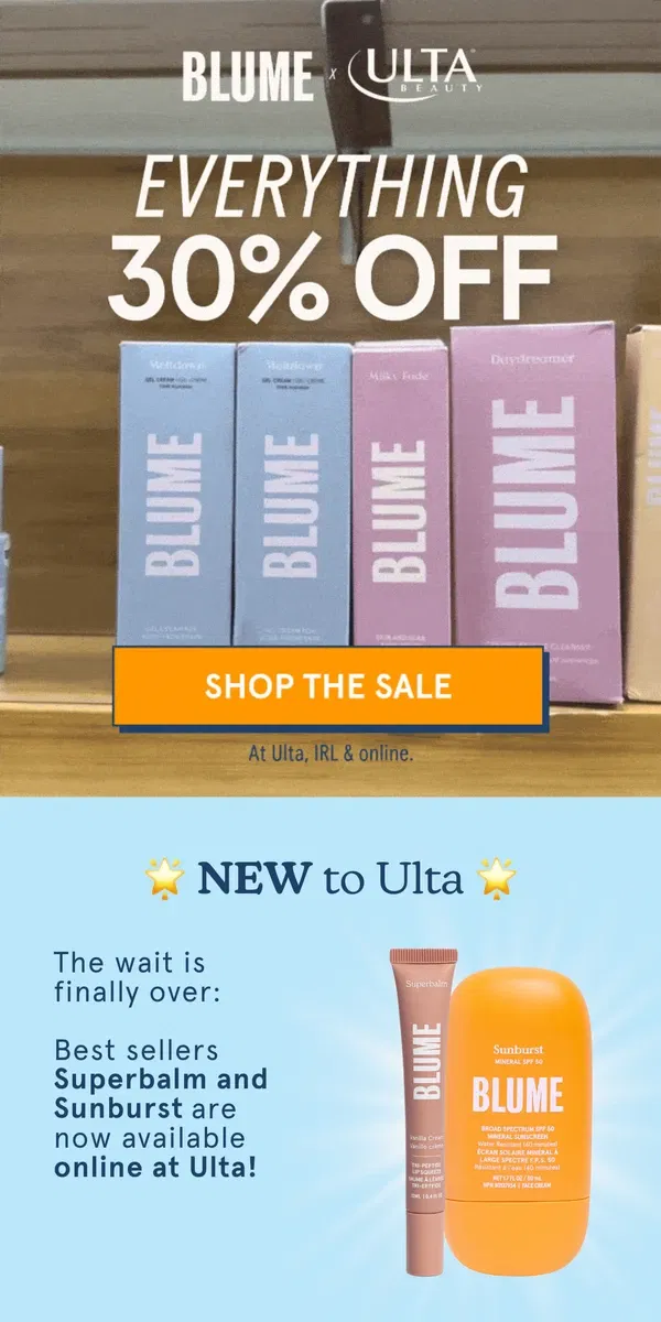 Email from Blume. NEW to Ulta & 30% OFF 🧡