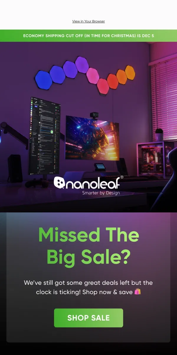 Email from Nanoleaf. Missed Black Friday Frenzy?