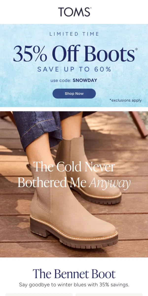 Email from TOMS. Keep Those Toes Toasty and Save 35%