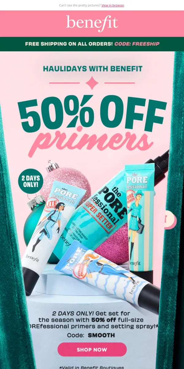 Email from Benefit Cosmetics. Flash sale! 50% OFF primers & setting spray