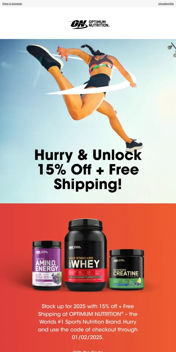 Email from Optimum Nutrition. Hurry & Unlock 15% Off 🛒💨