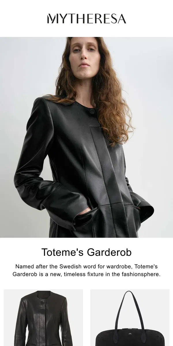 Email from Mytheresa. Introducing Toteme's Garderob