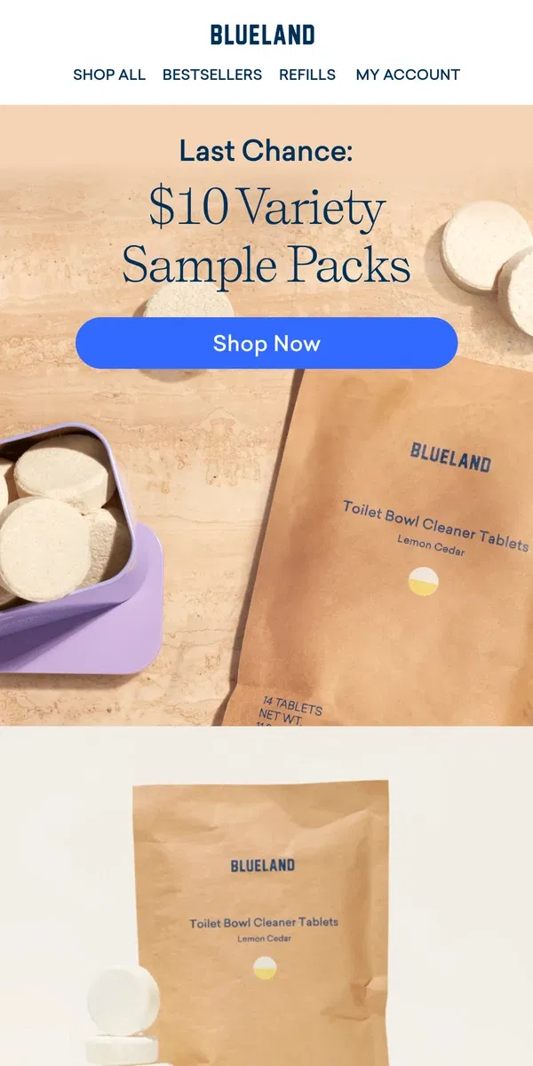 Email from Blueland. Last call! Want a sample pack of our 3 bestsellers?