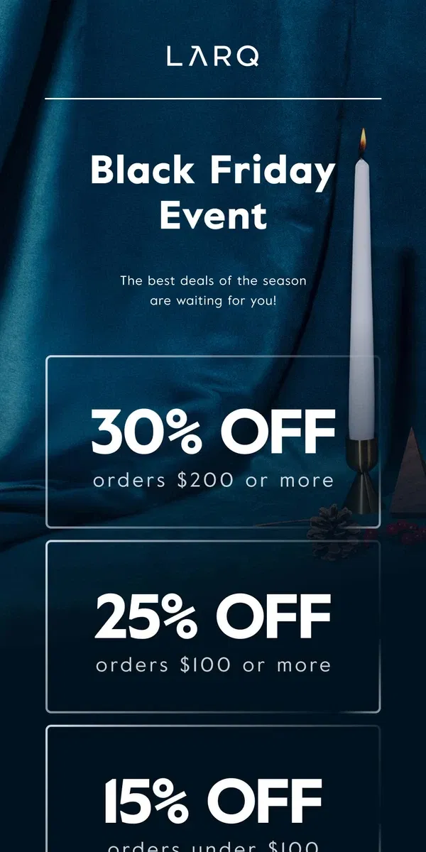 Email from LARQ. Reminder: Up to 30% off during Black Friday! ⚫