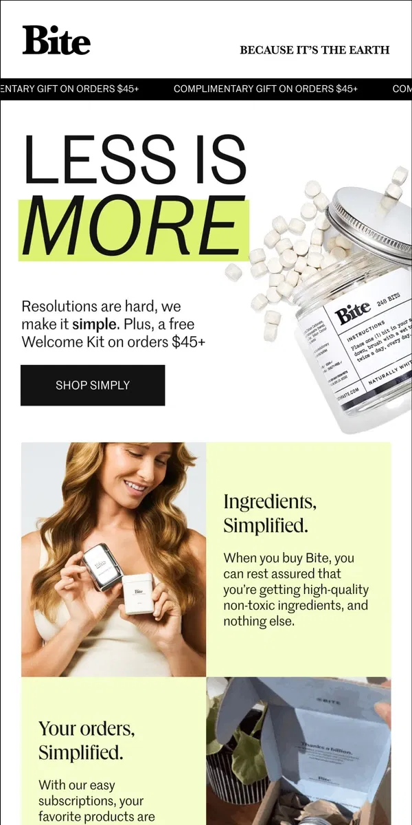 Email from Bite Toothpaste Bits. Keep it simple.