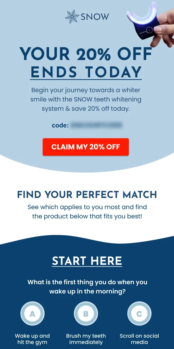 Email from Snow Teeth Whitening. Your Upgraded Discount Expires Today!