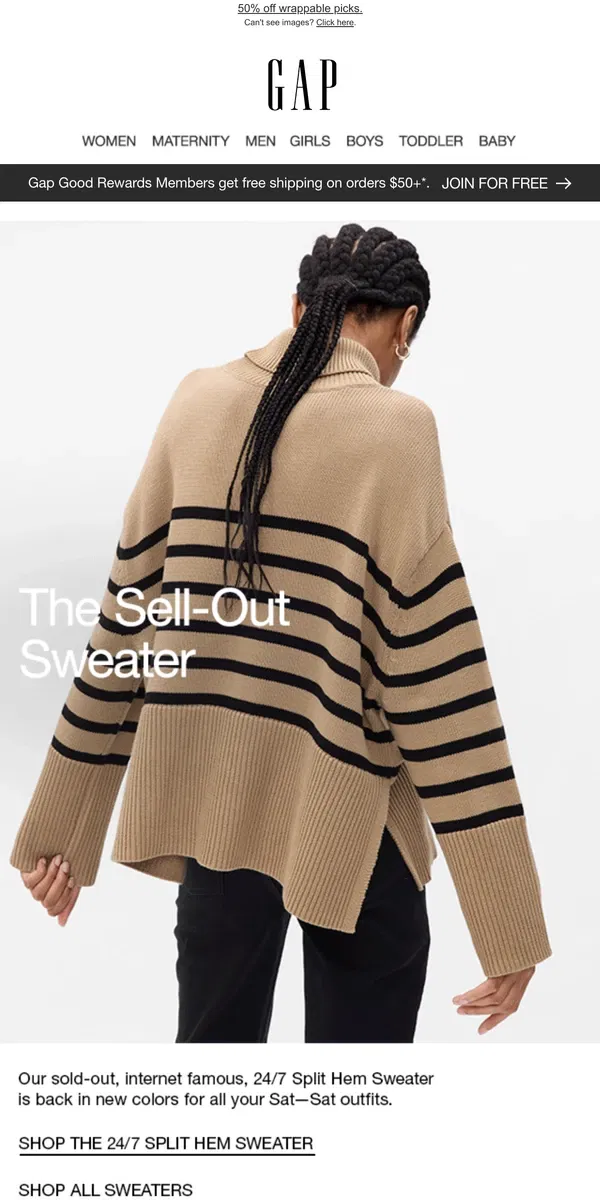 Email from GAP. The viral sweater IS BACK