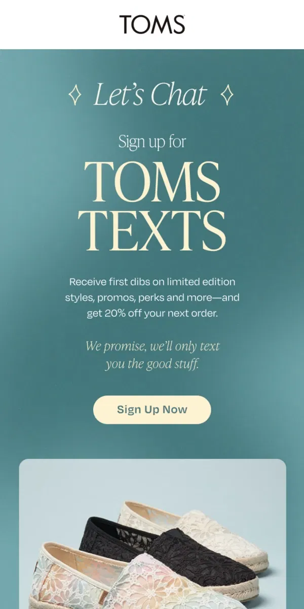 Email from TOMS. Get 20% Off! Sign Up For SMS