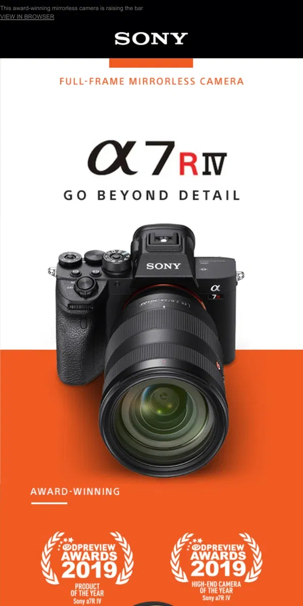 Email from Sony. Eye-AF, 61MP Images, 4K Video | the α7R IV Camera Is a Powerhouse