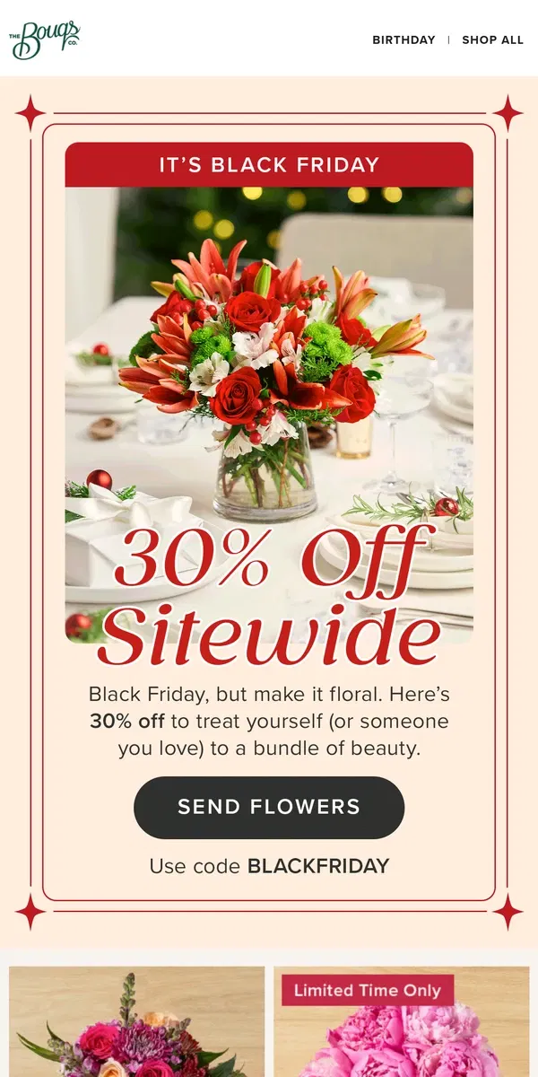 Email from The Bouqs Co.. ✨Black Friday starts NOW—30% OFF SITEWIDE! ✨