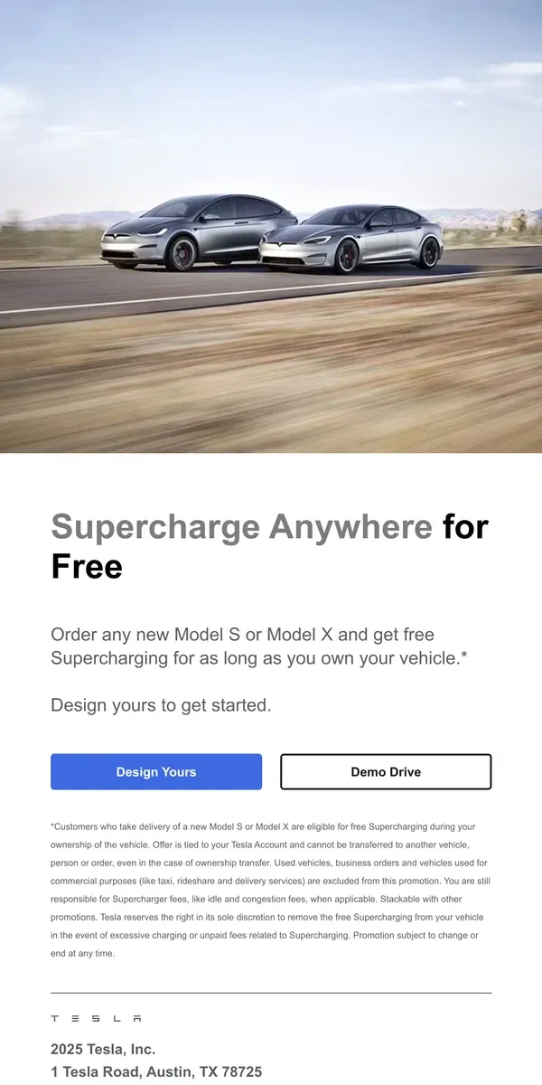 Email from Tesla. New Model S or Model X, Free Supercharging