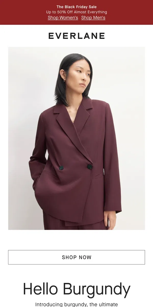 Email from Everlane. Dress Like Royalty