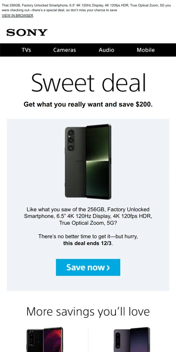 Email from Sony. You Saw It, You Loved It, Now Get It | Plus, Save $200