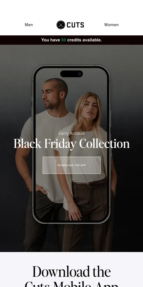 Email from Cuts. Access Black Friday Collection Through Our App