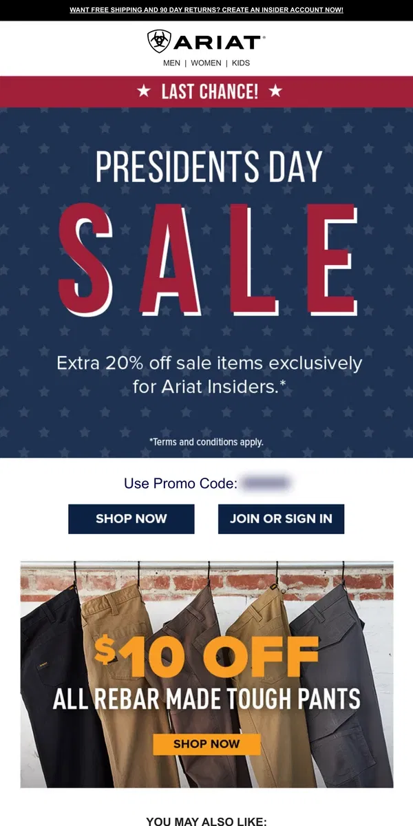 Email from Ariat. Last Chance, Insider! Take an Extra 20% Off  Presidents Day Sale