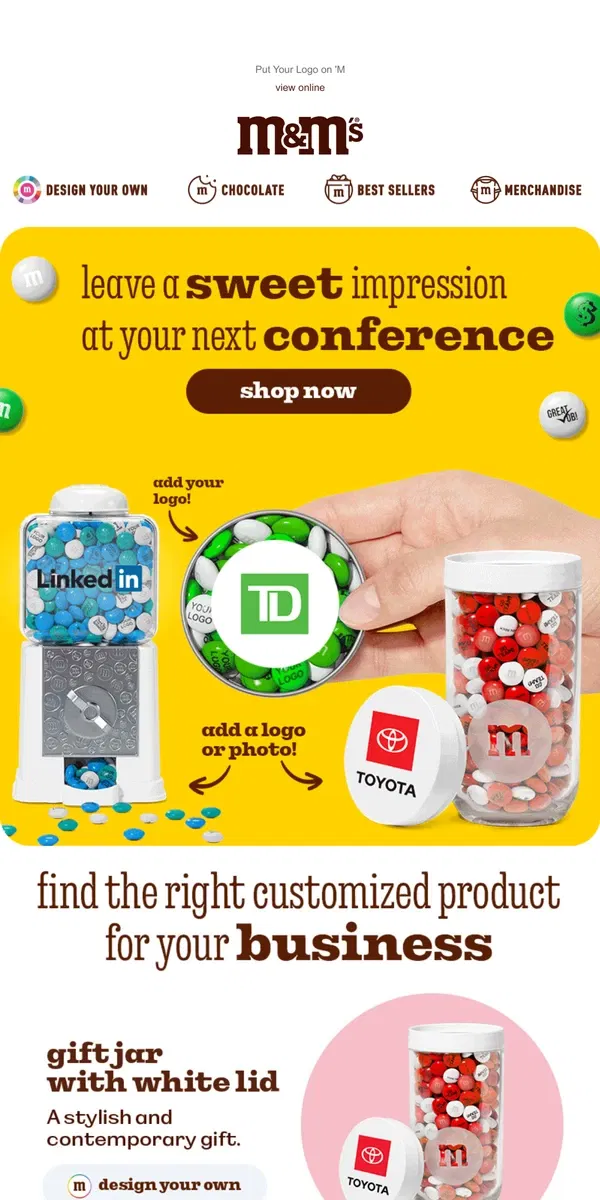 Email from M&M's. Put Your Logo on 'M