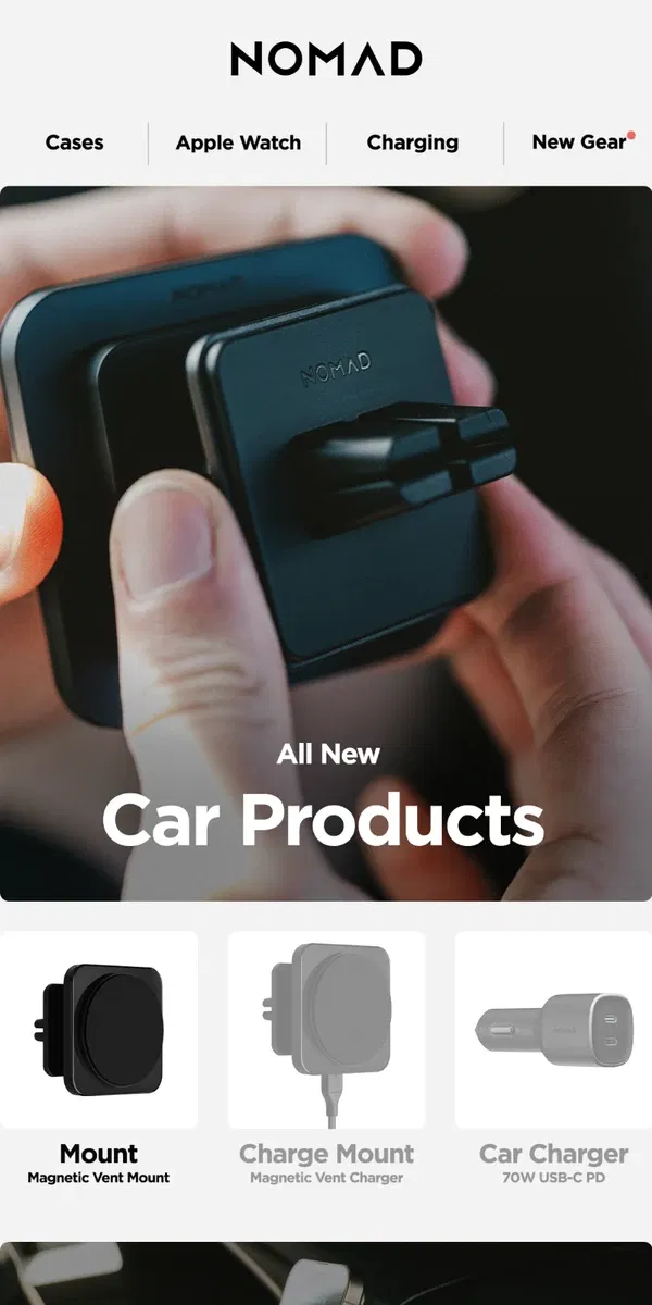 Email from Nomad. Introducing: Car Products