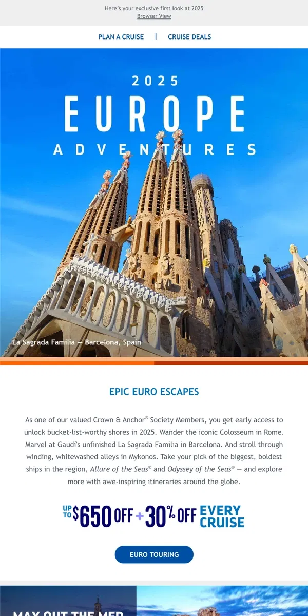 Email from Royal Caribbean. Your loyalty is giving you early access to European shores