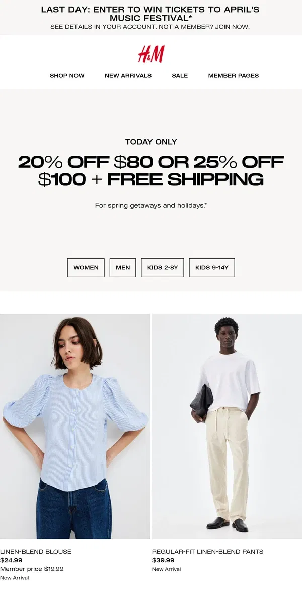 Email from H&M. Today only: 25% or 20% off