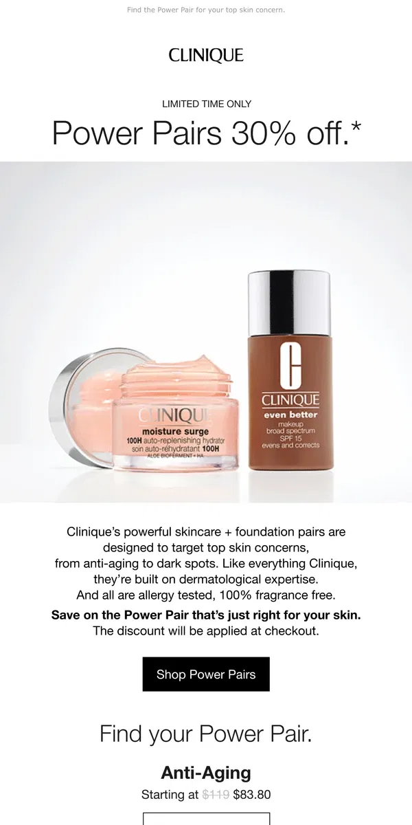 Email from Clinique. Powerful skincare + foundation pairs. 30% off.