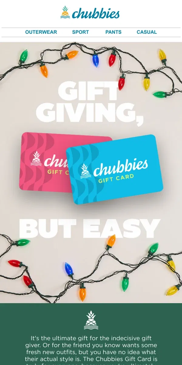 Email from Chubbies Shorts. The last minute gift EVERYONE loves