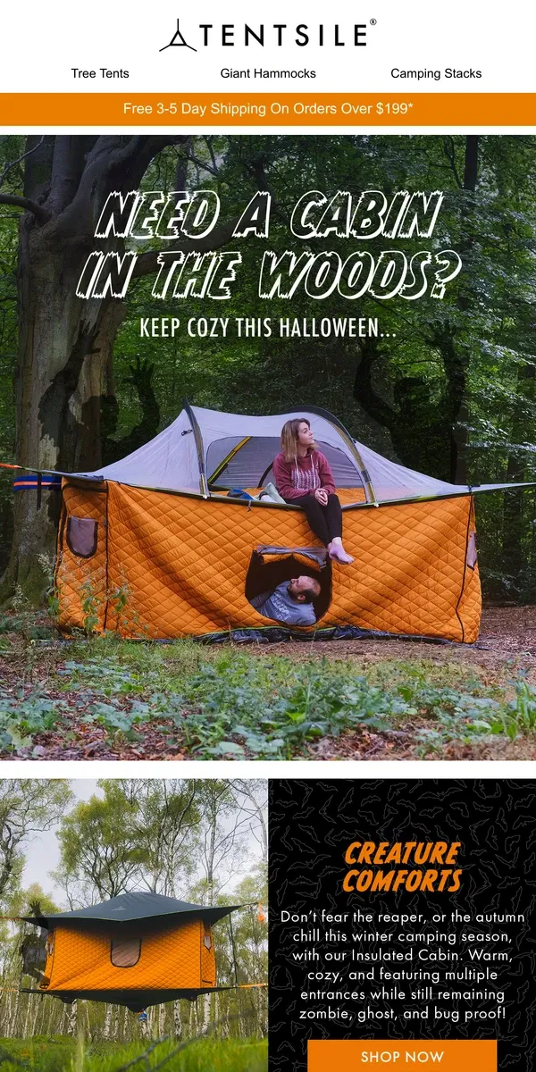 Email from Tentsile. A Cabin In The Woods 🎃